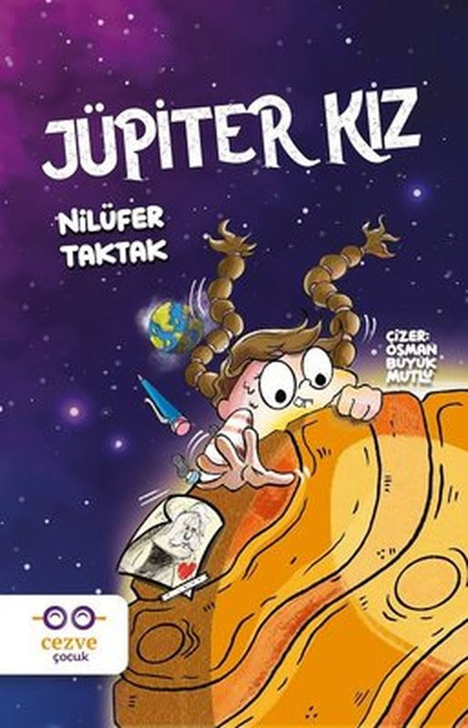 Jüpiter Kız | Cezve Çocuk
