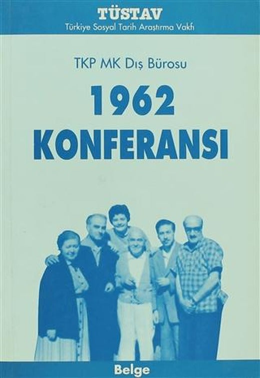 1962 Konferansı TKP MK Dış Bürosu
