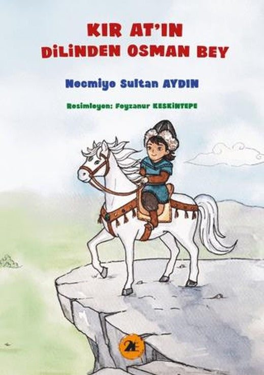 Kır At'ın Dilinden Osman Bey