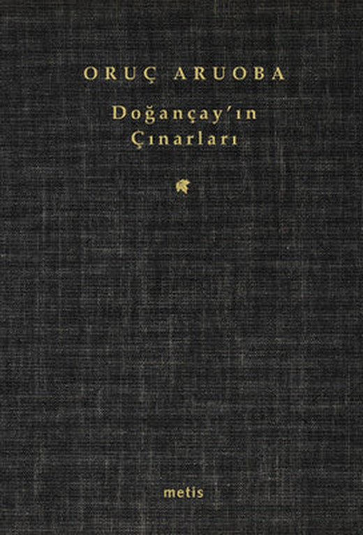Doğançay'ın Çınarları | Metis Yayınları