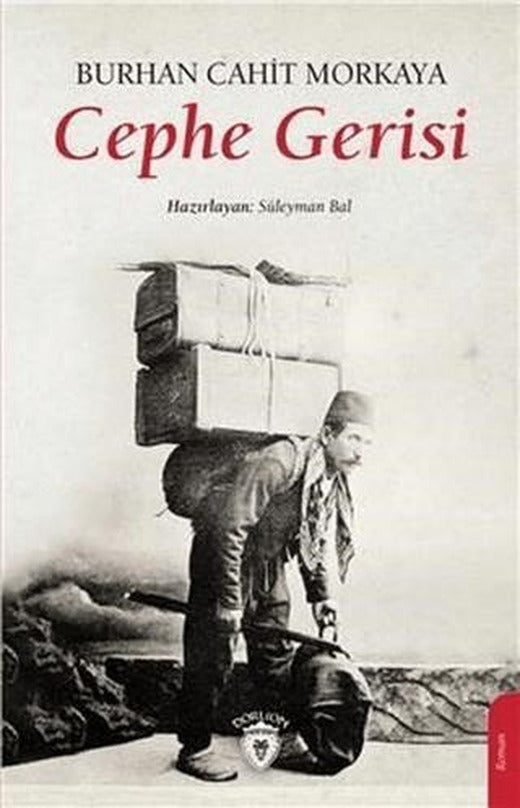 Cephe Gerisi | Dorlion Yayınları (Ciltsiz)