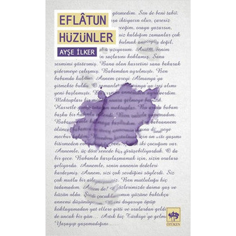 Eflatun Hüzünler | Ötüken Yayınları