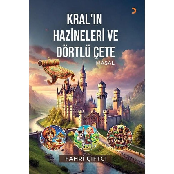 Kral'ın Hazineleri ve Dörtlü Çete