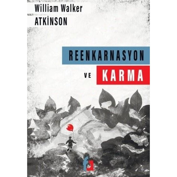 Reenkarnasyon ve Karma Kanunu