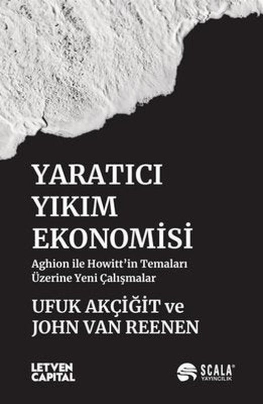 Yaratıcı Yıkım Ekonomisi | Scala Yayıncılık (İnce Kapak)