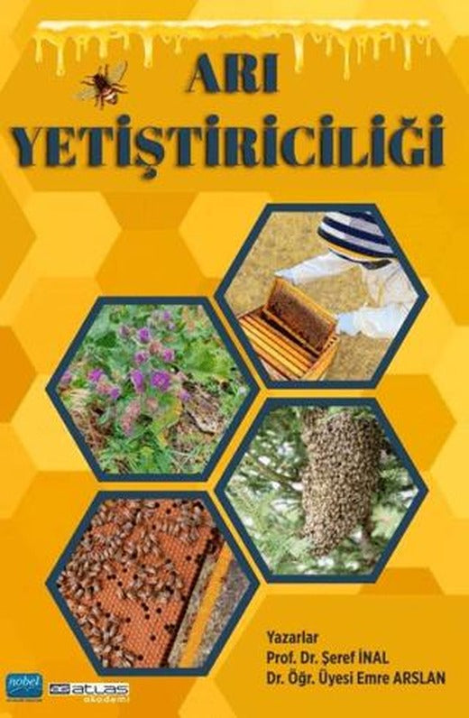Arı Yetiştiriciliği | Atlas Akademi (Ciltsiz)