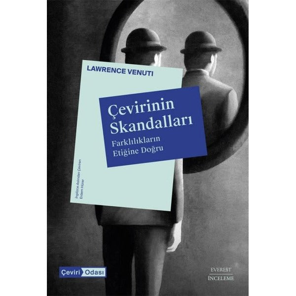 Çevirinin Skandalları - Farklılıkların Etiğine Doğru | Everest Yayınları (İnce Kapak)