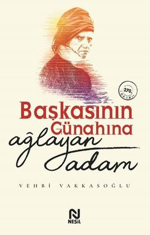 Başkasının Günahına Ağlayan Adam | Nesil Yayınları