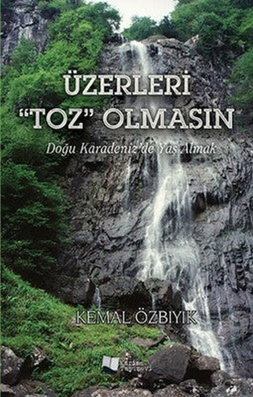 Üzerleri Toz Olmasın | Karina Yayınevi