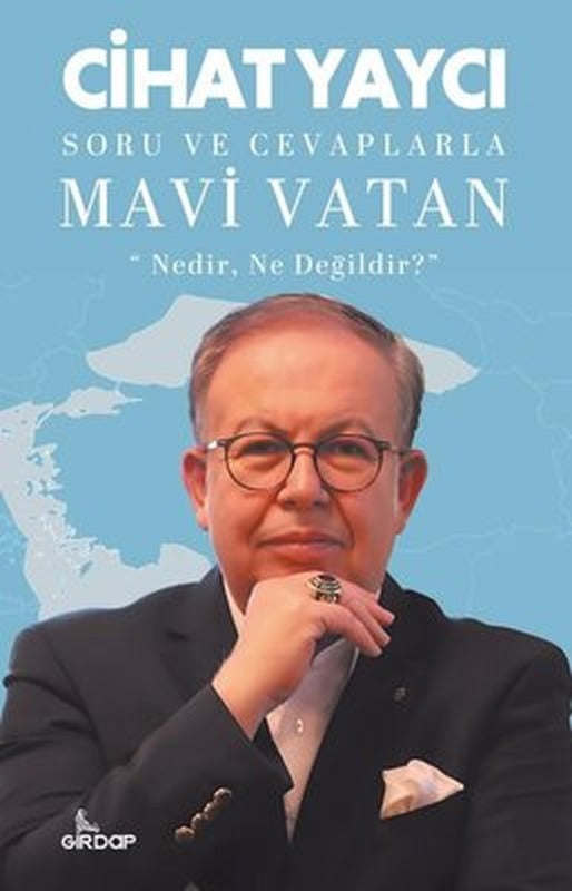 Soru ve Cevaplarla Mavi Vatan - Nedir Ne Değildir? | Girdap (İnce Kapak)