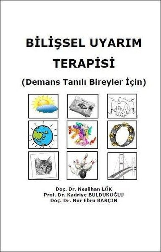 Bilişsel Uyarım Terapisi - Demans Tanılı Bireyler İçin | Platanus Publishing (İnce Kapak)