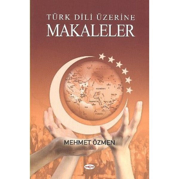 Türk Dili Üzerine Makaleler | Akçağ Yayınları (İnce Kapak)