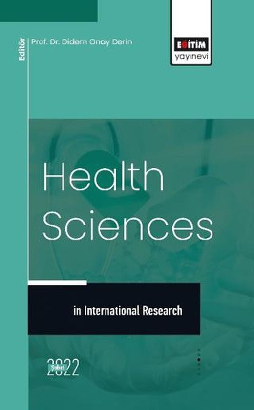 International Research in Health Sciences | Eğitim Yayınevi - Bilimsel Eserler (Ciltsiz)