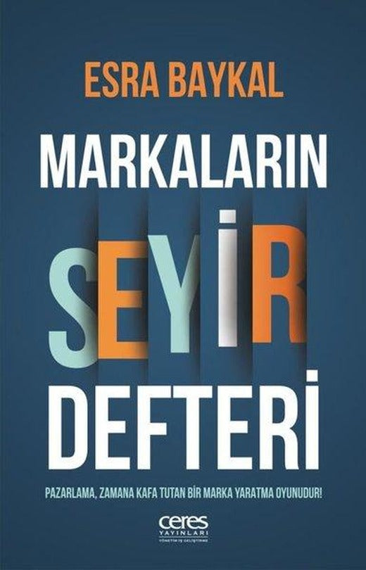 Markaların Seyir Defteri | Ceres Yayınları (e-Kitap)