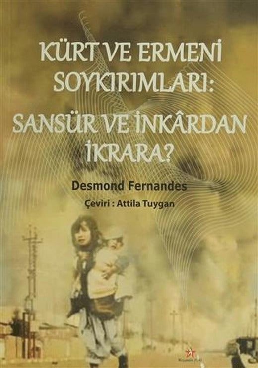 Kürt ve Ermeni Soykırımları: Sansür ve İnkardan İkrara