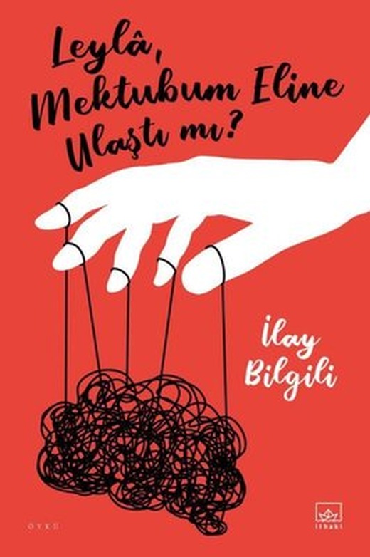 Leyla Mektubum Eline Ulaştı mı? | İthaki Yayınları
