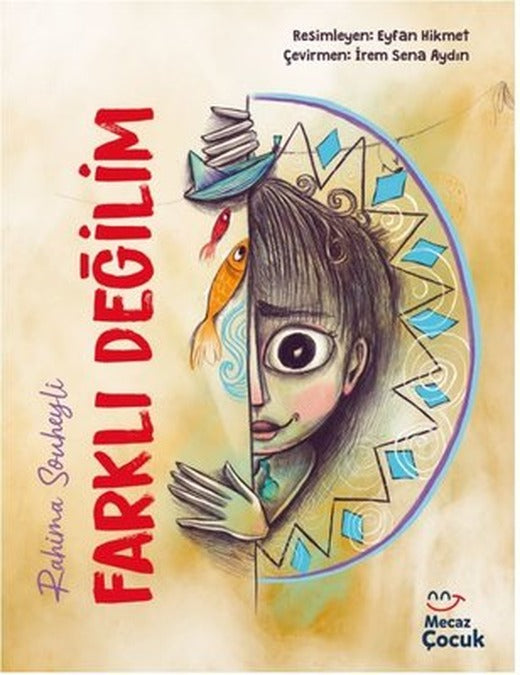 Farklı Değilim | Mecaz Çocuk (İnce Kapak)