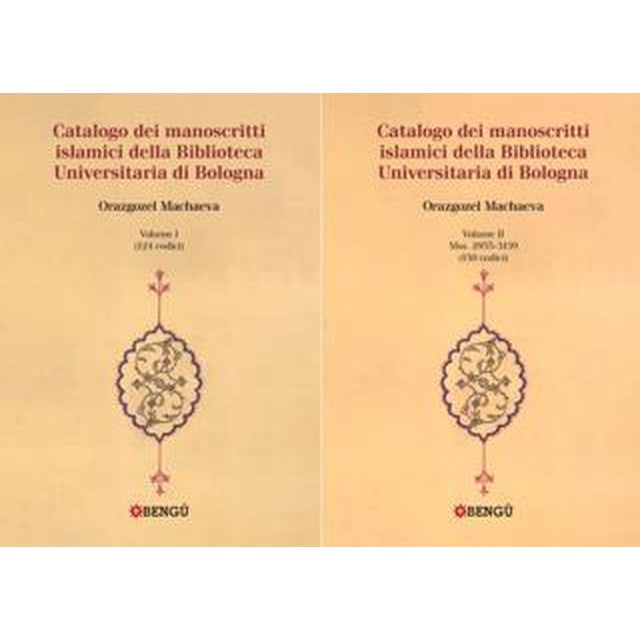 Catalogo Dei Manoscritti Islamici Della Biblioteca Universitaria di Bologna (2 Volume) | Bengü Yayınları (Ciltsiz)