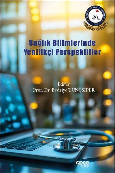 Sağlık Bilimlerinde Yenilikçi Perspektifler | Gece Kitaplığı (İnce Kapak)  - Resim 1