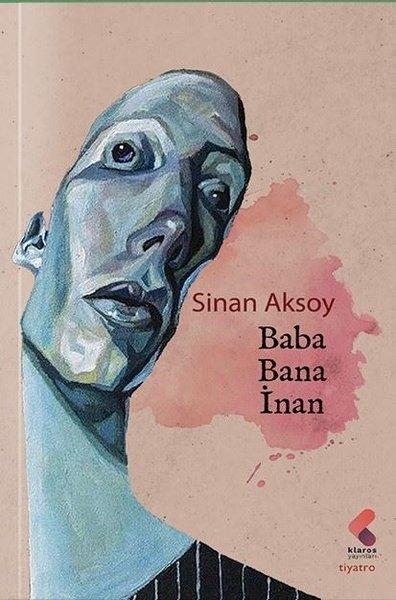 Baba Bana İnan | Klaros Yayınları (İnce Kapak)  - Resim 1