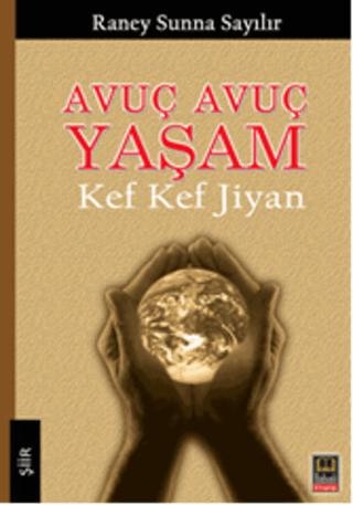 Avuç Avuç Yaşam | Ozan Yayıncılık (Ciltsiz)  - Resim 1