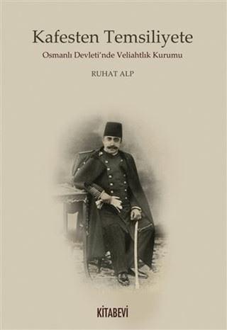 Kafesten Temsiliyete | Kitabevi Yayınları (Ciltsiz)  - Resim 1