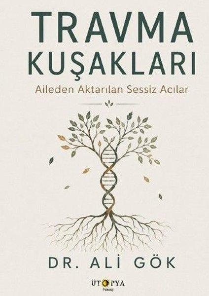 Travma Kuşakları | Ütopya Yayınevi (İnce Kapak)  - Resim 1