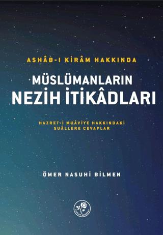 Ashab-ı Kiram Hakkında Müslümanların Nezih İtikadları | Fazilet Neşriyat (Ciltsiz)  - Resim 1