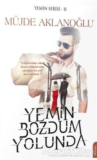 Yemin Bozdum Yolunda - Yemin Serisi 2 - Müjde Aklanoğlu - Anayurt Yayınları - Resim 1