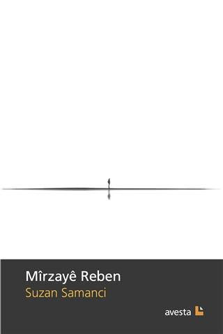 Mirzaye Reben | Avesta Yayınları (Ciltsiz)  - Resim 1
