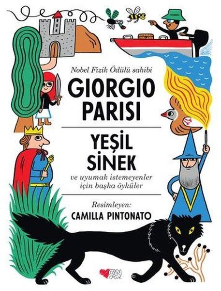 Yeşil Sinek ve Uyumak İstemeyenler İçin Başka Öyküler | Can Çocuk Yayınları (İnce Kapak)  - Resim 1