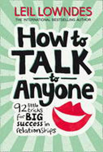 How to Talk to Anyone: 92 Little Tricks For Big Success In Relationships | Thorsons (İnce Kapak)  - Resim 1