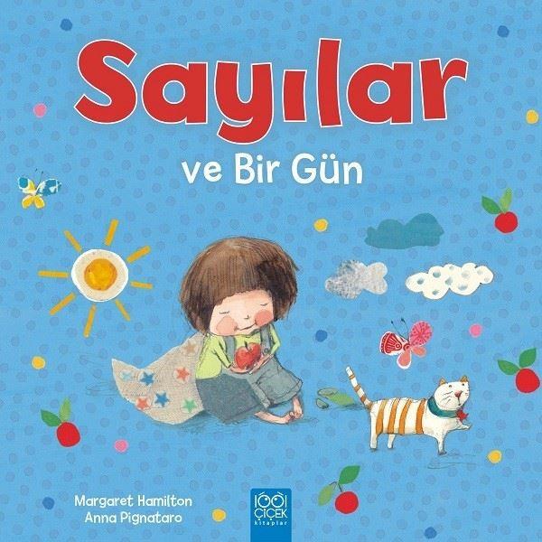 Sayılar ve Bir Gün | 1001 Çiçek (İnce Kapak)  - Resim 1