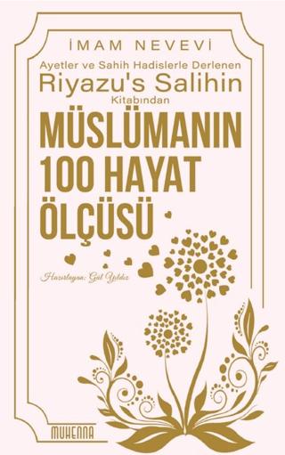 Riyazu’s Salihin’den Müslümanın 100 Hayat Ölçüsü | Muhenna Yayınevi (Ciltsiz)  - Resim 1