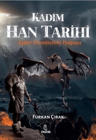Kadim Han Tarihi | Otantik Kitap (Ciltsiz)  - Resim 1
