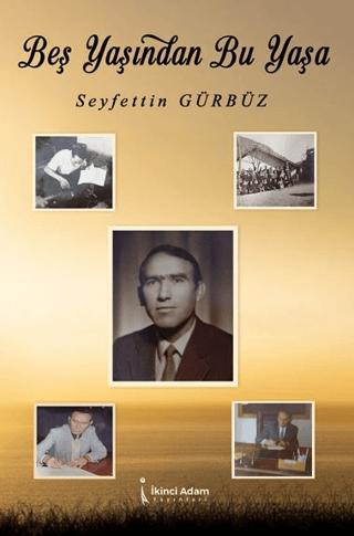 5 Yaşından Bu Yaşa