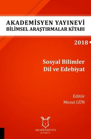 Akademisyen Yayınevi Araştırmalar Kitabı: Sosyal Bilimler Dil ve Edebiyat | Akademisyen Kitabevi (Ciltsiz)  - Resim 1