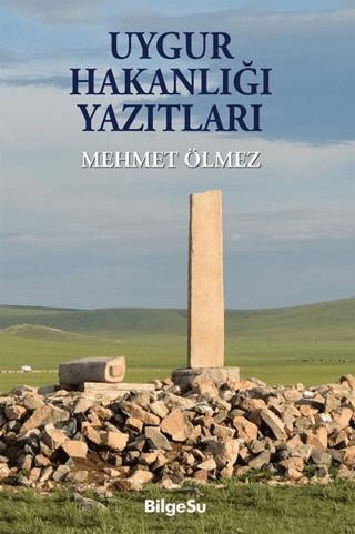 Uygur Hakanlığı Yazıtları | BilgeSu Yayıncılık (Ciltsiz)  - Resim 1