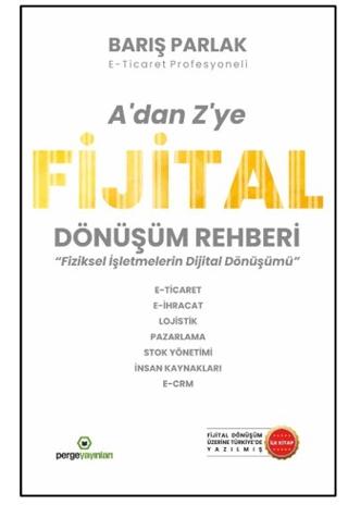 A’dan Z’ye Fijital Dönüşüm Rehberi