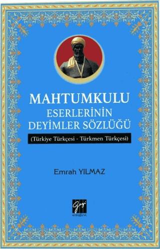 Mahtumkulu Eserlerinin Deyimler Sözlüğü