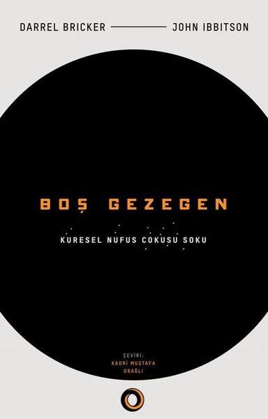 Boş Gezegen - Küresel Nüfus Çöküşü Şoku | Orenda (İnce Kapak)  - Resim 1