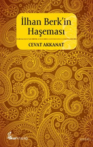İlhan Berk’in Haşeması