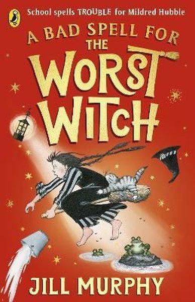 A Bad Spell for the Worst Witch | Penguin Random House Children's UK (İnce Kapak)  - Resim 1