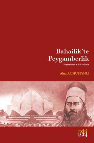 Bahailik’te Peygamberlik