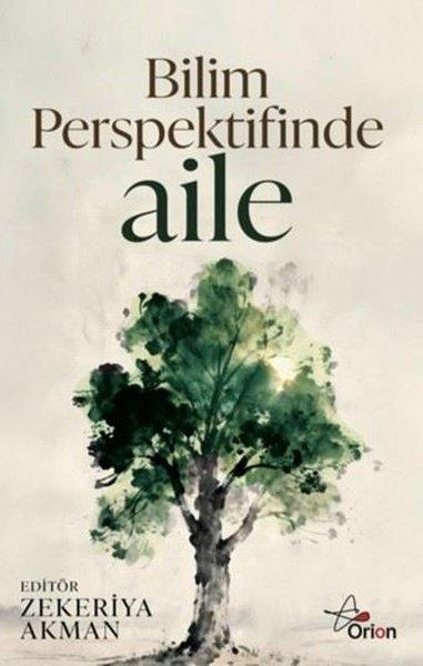 Bilim Perspektifinde Aile | Orion Yayınevi (İnce Kapak)  - Resim 1