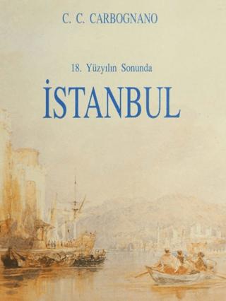 18. Yüzyılın Sonunda İstanbul | Eren Yayıncılık (Ciltsiz)  - Resim 1