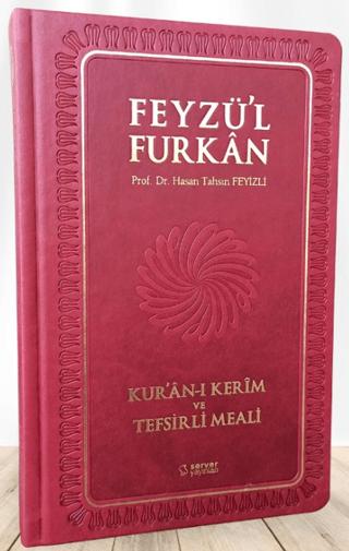 Feyzü'l Furkan Kur'an-ı Kerim ve Tefsirli Meali (Orta Boy - Mushaf ve Meal - Ciltli) Bordo | Server Yayınları (Ciltli)  - Resim 1