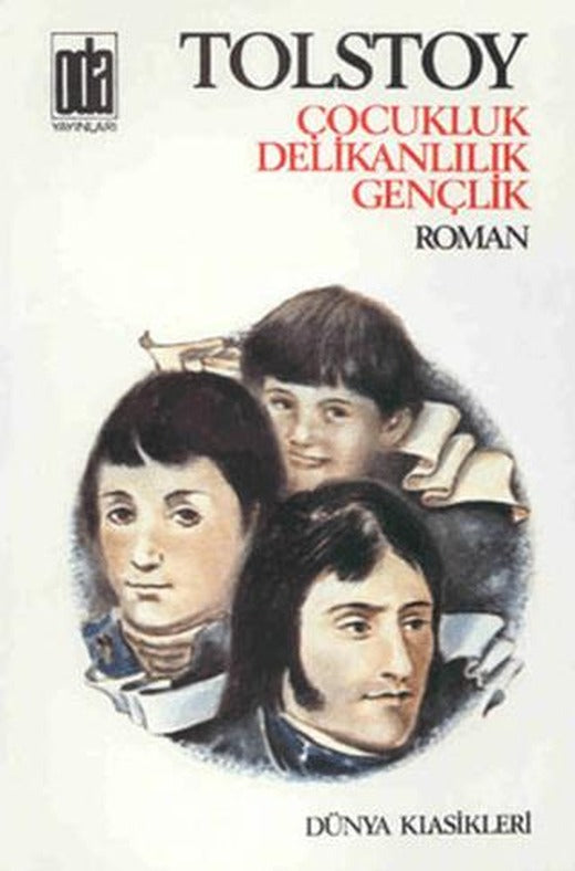 Çocukluk Delikanlılık Gençlik | Oda Yayınları (Ciltsiz)