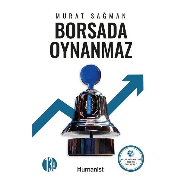 Borsada Oynanmaz | Humanist Kitap Yayıncılık (İnce Kapak)