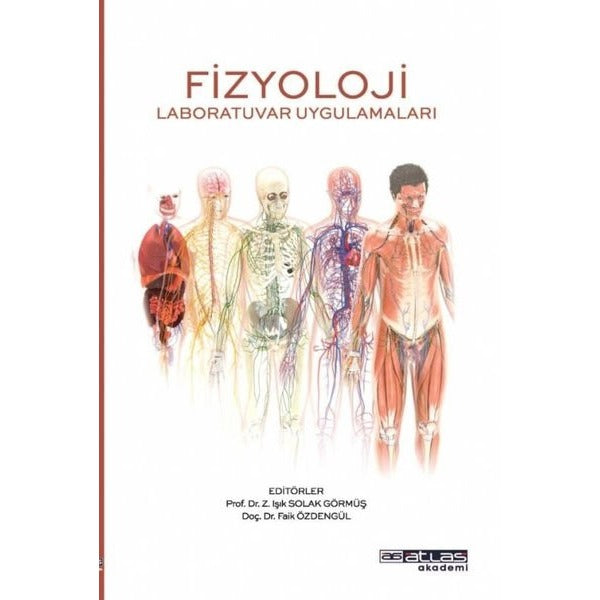 Fizyoloji Laboratuvar Uygulamaları | Atlas Akademi Yayınları (İnce Kapak)